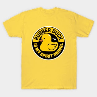 Rubber duck is my spirit animal T-Shirt